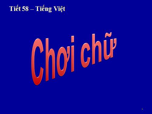 Bài 14. Chơi chữ