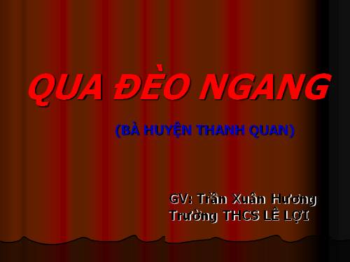 Bài 8. Qua Đèo Ngang