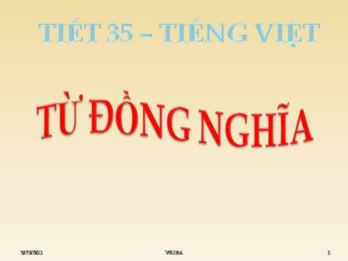 Bài 9. Từ đồng nghĩa