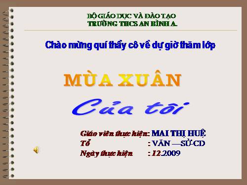 Bài 15. Mùa xuân của tôi