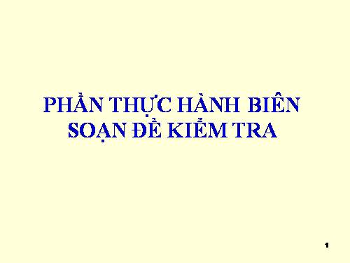 Hướng dẫn biên soạn đề kiểm tra