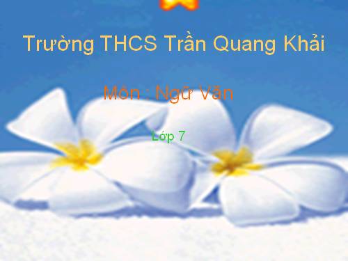 Bài 26. Sống chết mặc bay