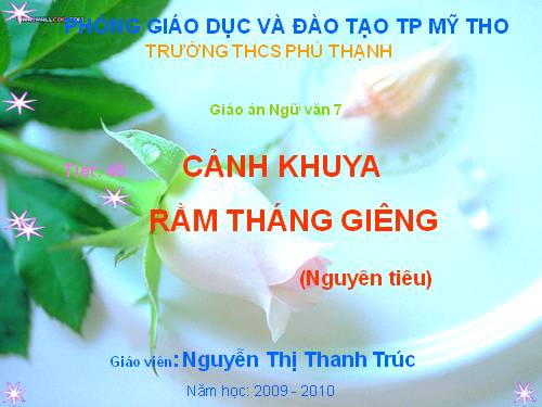 Bài 12. Cảnh khuya