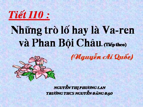 Bài 27. Những trò lố hay là Va-ren và Phan Bội Châu