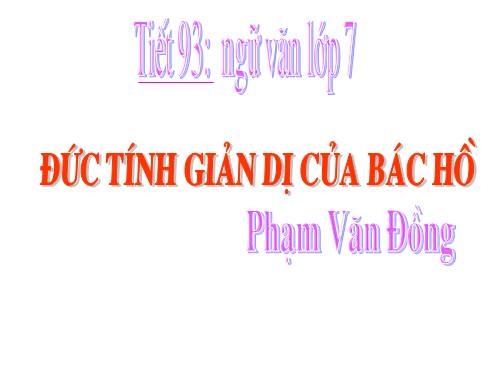 Bài 23. Đức tính giản dị của Bác Hồ