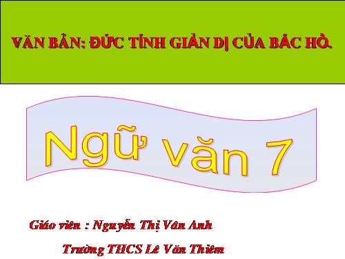 Bài 23. Đức tính giản dị của Bác Hồ