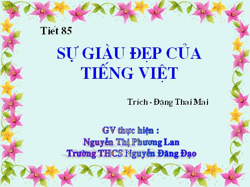 Bài 21. Sự giàu đẹp của Tiếng Việt