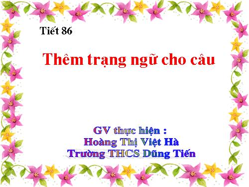 Bài 21. Thêm trạng ngữ cho câu