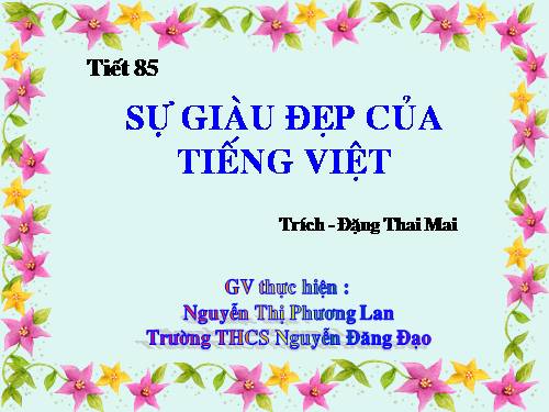 Bài 21. Sự giàu đẹp của Tiếng Việt