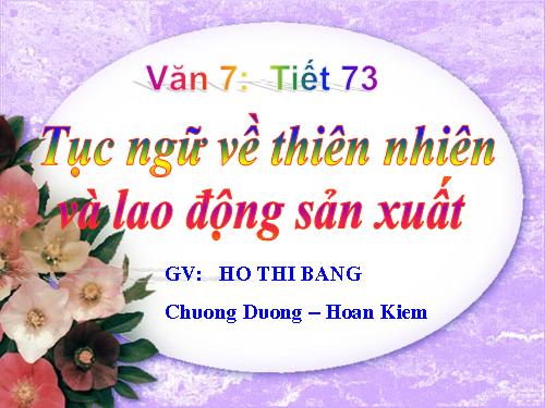 Bài 18. Tục ngữ về thiên nhiên và lao động sản xuất