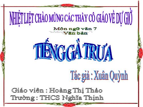 Bài 13. Tiếng gà trưa