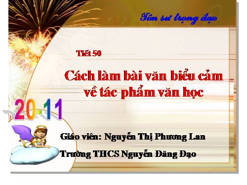 Bài 12. Cách làm bài văn biểu cảm về tác phẩm văn học