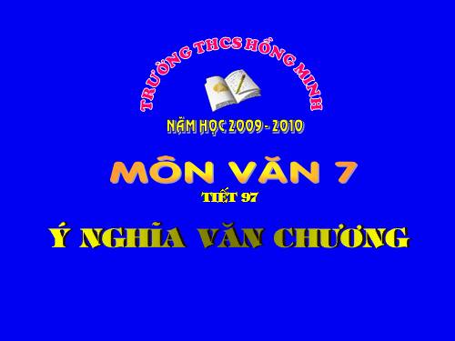 Bài 24. Ý nghĩa văn chương