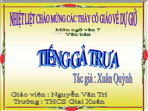 Bài 13. Tiếng gà trưa