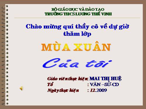 Bài 15. Mùa xuân của tôi