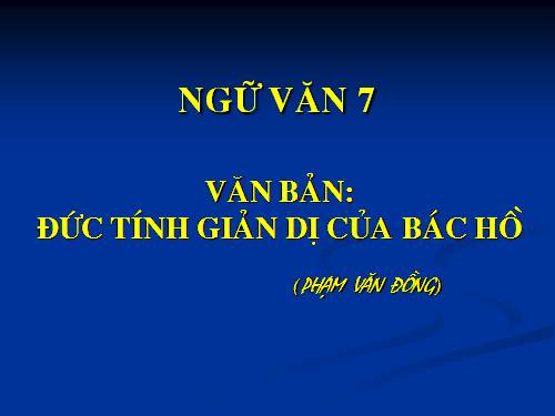 Bài 23. Đức tính giản dị của Bác Hồ