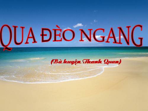 Bài 8. Qua Đèo Ngang