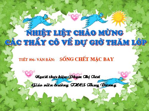 Bài 26. Sống chết mặc bay