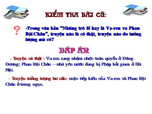 Bài 27. Những trò lố hay là Va-ren và Phan Bội Châu
