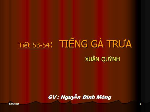 Bài 13. Tiếng gà trưa