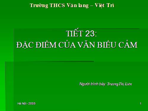 Bài 6. Đặc điểm của văn bản biểu cảm