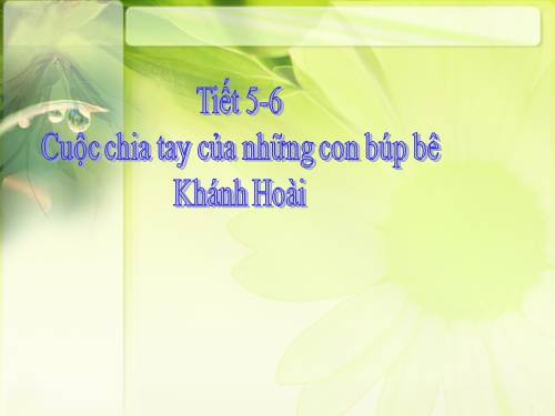 Bài 2. Cuộc chia tay của những con búp bê