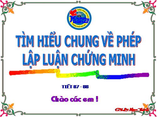 Bài 21. Tìm hiểu chung về phép lập luận chứng minh