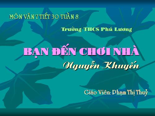Bài 8. Bạn đến chơi nhà