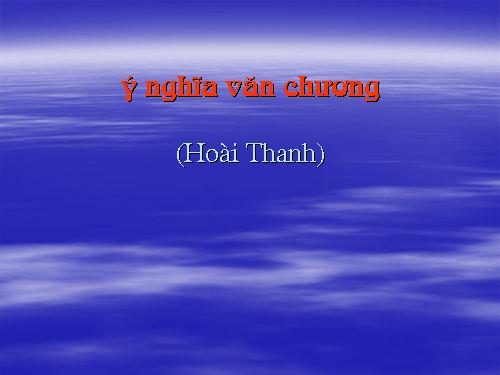 Bài 24. Ý nghĩa văn chương