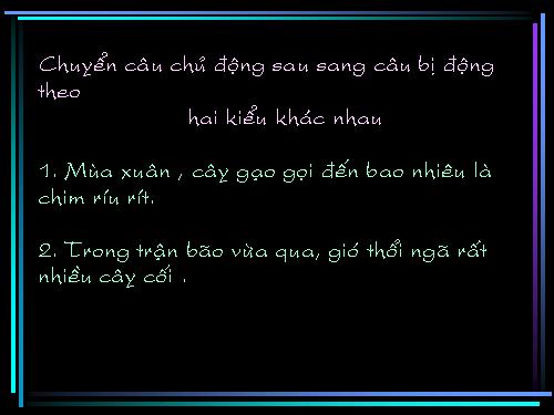 Bài 25. Dùng cụm chủ - vị để mở rộng câu