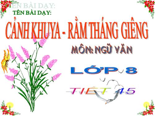 Bài 12. Cảnh khuya