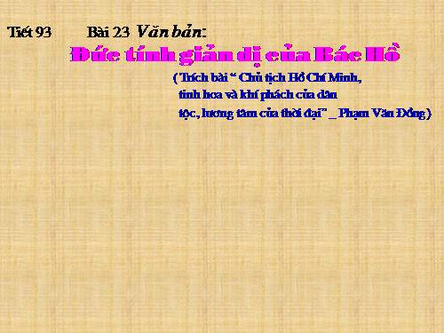 Bài 23. Đức tính giản dị của Bác Hồ