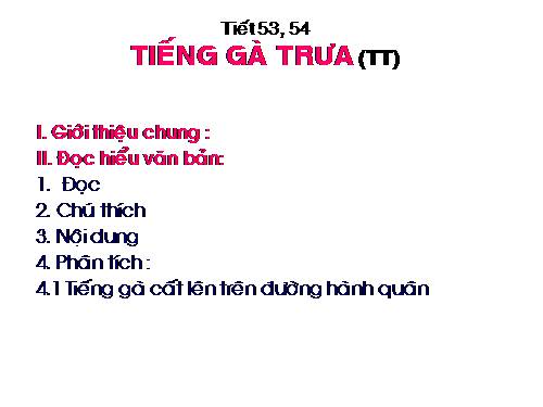 Bài 13. Tiếng gà trưa