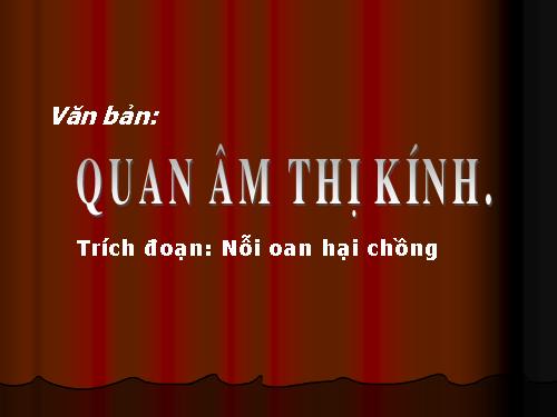 Bài 29. Quan Âm Thị Kính