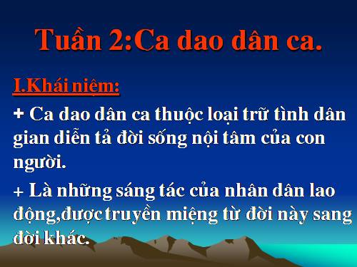 Bài 3. Ca dao, dân ca. Những câu hát về tình cảm gia đình