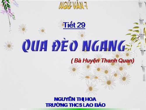 Bài 8. Qua Đèo Ngang
