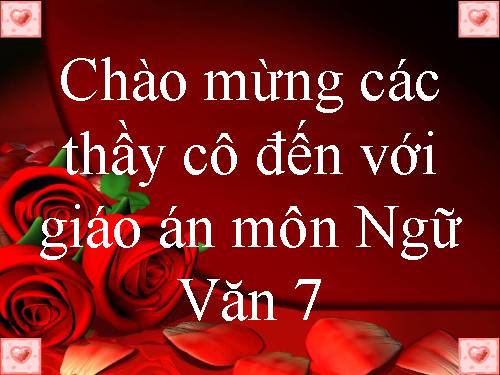 Bài 3. Ca dao, dân ca. Những câu hát về tình cảm gia đình