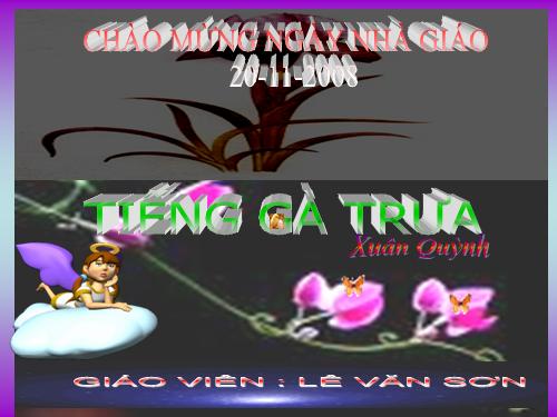 Bài 13. Tiếng gà trưa