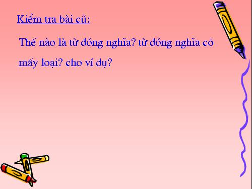 Bài 10. Từ trái nghĩa