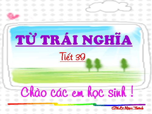 Bài 10. Từ trái nghĩa