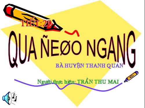 Bài 8. Qua Đèo Ngang