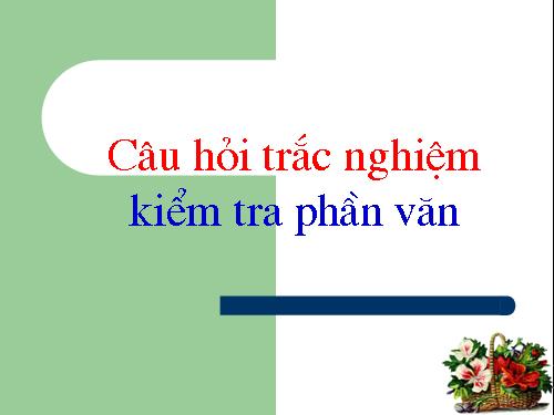 Trắc nghiệm văn