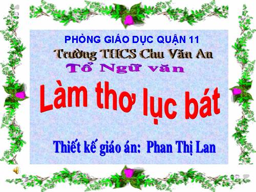 Bài 13. Làm thơ lục bát