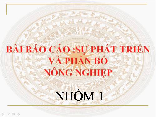 Bài 8. Sự phát triển và phân bố nông nghiệp