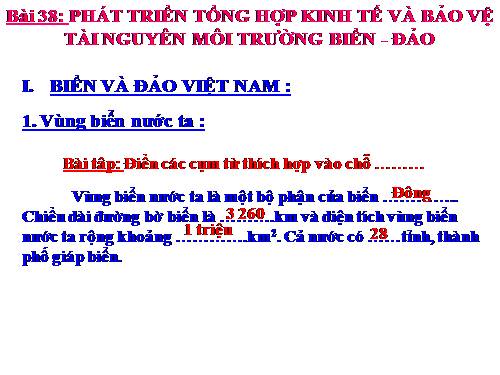 Bài 38. Phát triển tổng hợp kinh tế và bảo vệ tài nguyên, môi trường biển - đảo