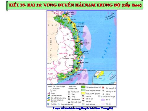 Bài 26. Vùng Duyên hải Nam Trung Bộ (tiếp theo)