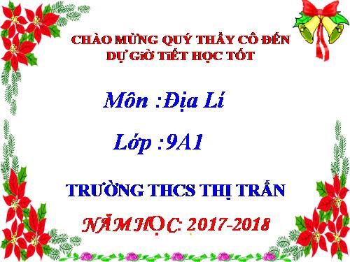 Bài 17. Vùng Trung du và miền núi Bắc Bộ