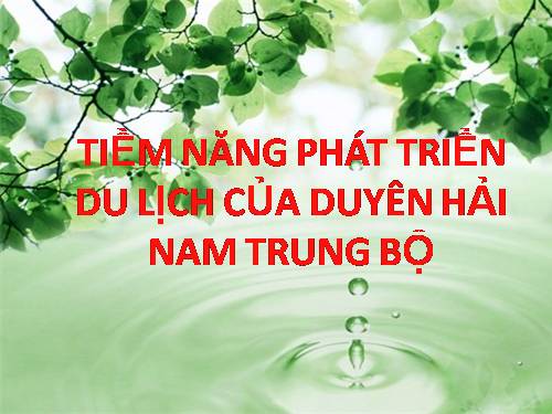 Bài 25. Vùng Duyên hải Nam Trung Bộ