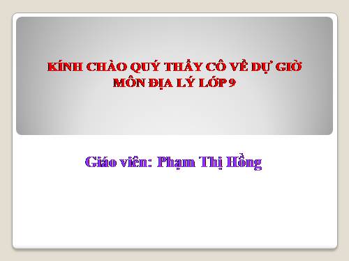 Bài 17. Vùng Trung du và miền núi Bắc Bộ