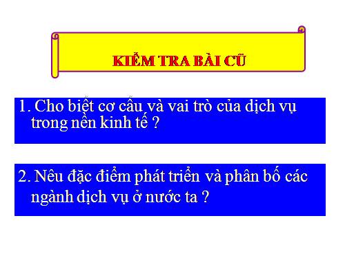 Bài 14. Giao thông vận tải và bưu chính viễn thông